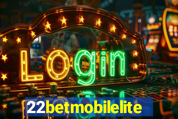 22betmobilelite