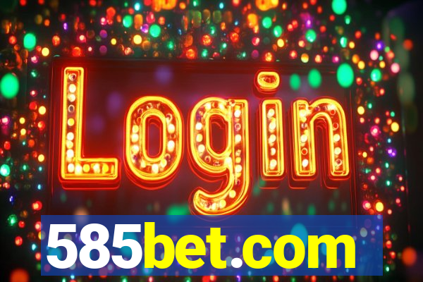 585bet.com