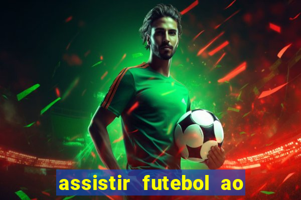 assistir futebol ao vivo portal rmc