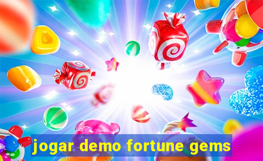 jogar demo fortune gems