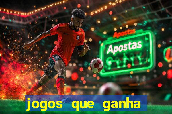 jogos que ganha dinheiro de verdade sem deposito