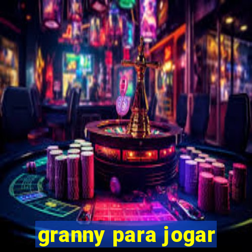 granny para jogar