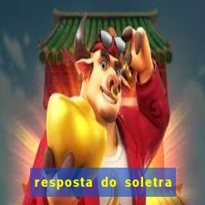 resposta do soletra de hoje