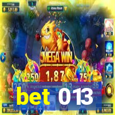 bet 013