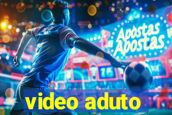 video aduto