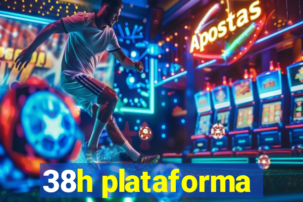 38h plataforma