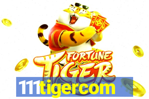 111tigercom