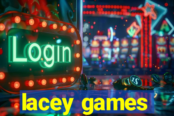 lacey games