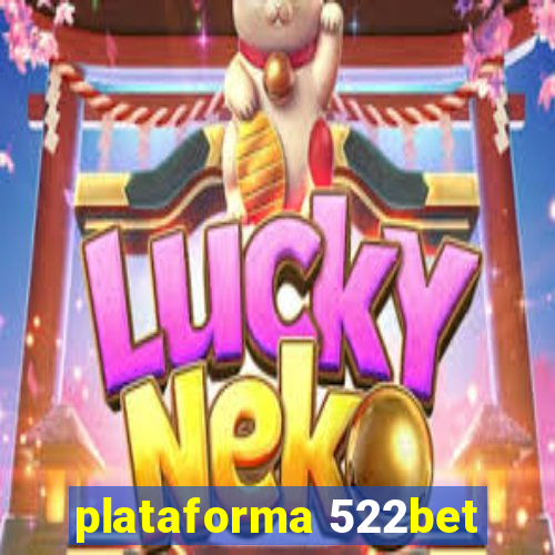 plataforma 522bet