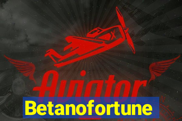 Betanofortune