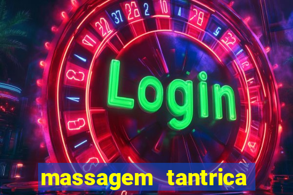 massagem tantrica em santos