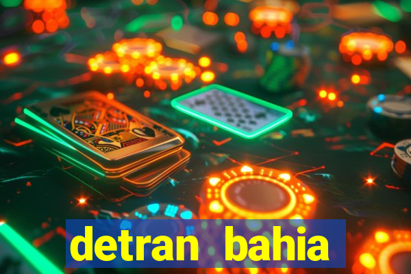 detran bahia consultar licenciamento