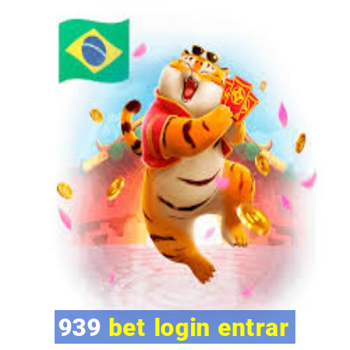 939 bet login entrar