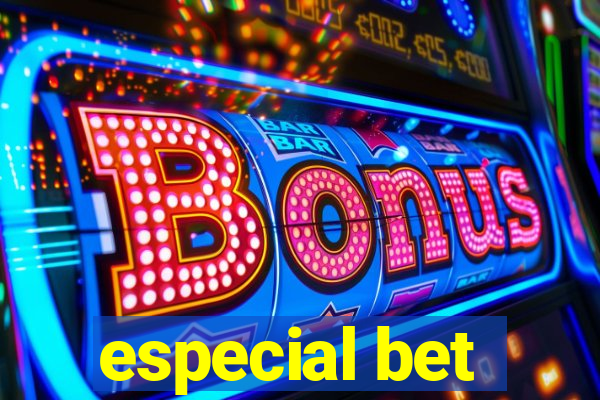 especial bet