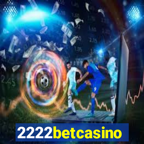 2222betcasino