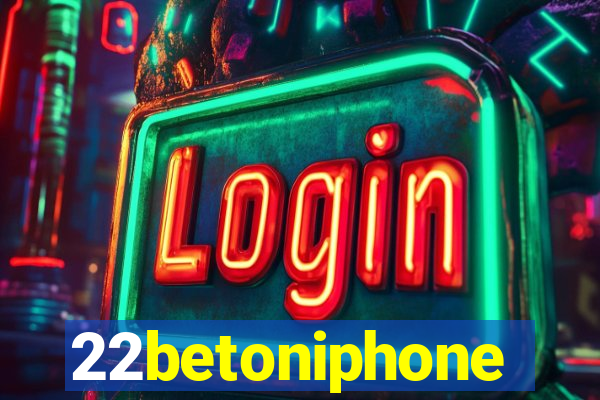 22betoniphone