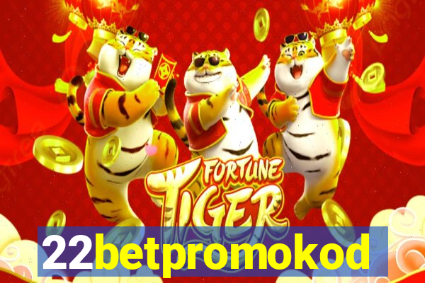 22betpromokod