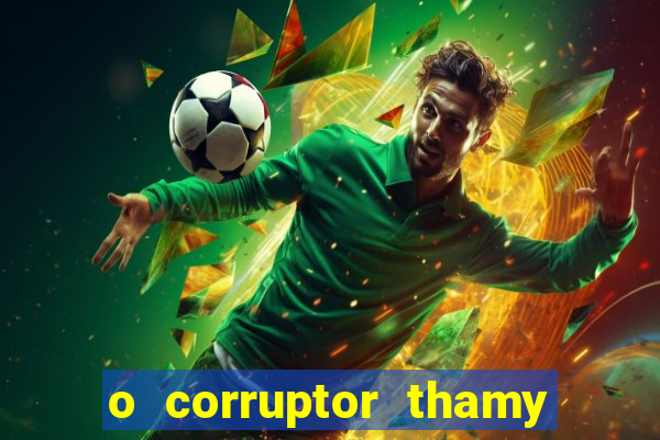 o corruptor thamy bastida pdf gratis