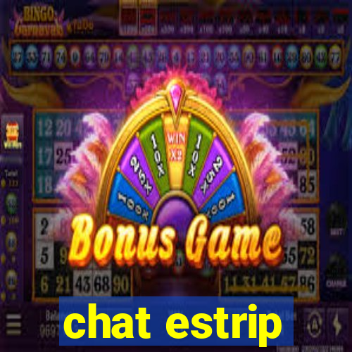 chat estrip