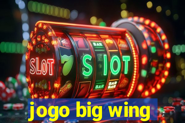 jogo big wing