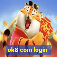 ok8 com login