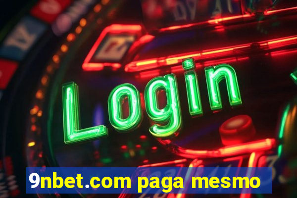 9nbet.com paga mesmo