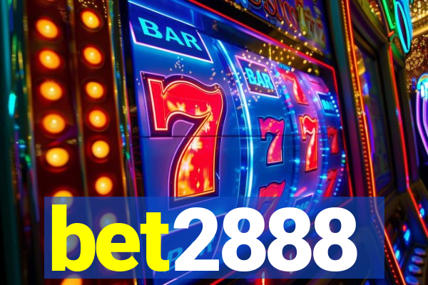 bet2888