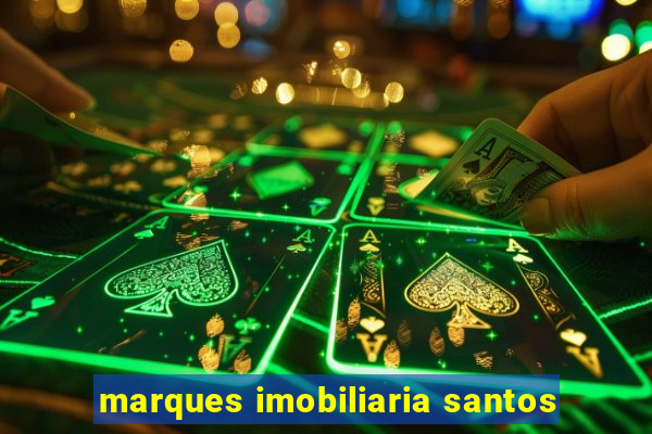 marques imobiliaria santos