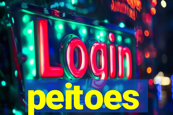 peitoes