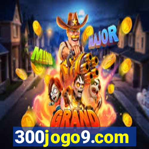 300jogo9.com