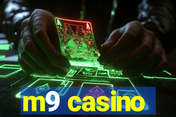 m9 casino