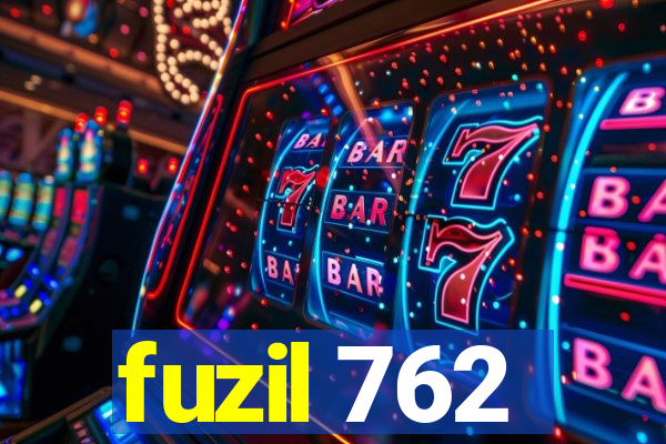 fuzil 762