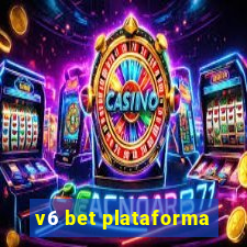 v6 bet plataforma