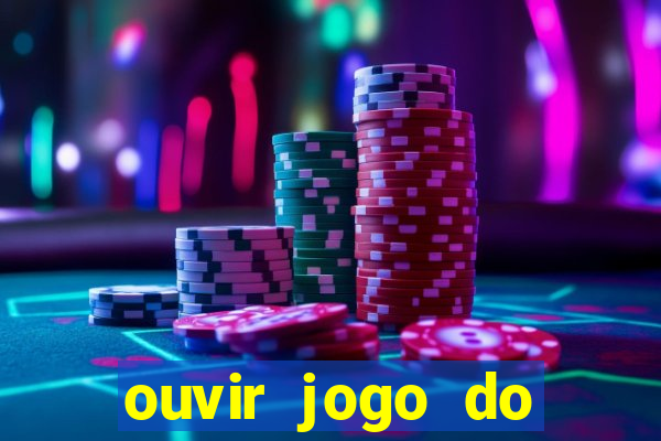 ouvir jogo do vasco ao vivo