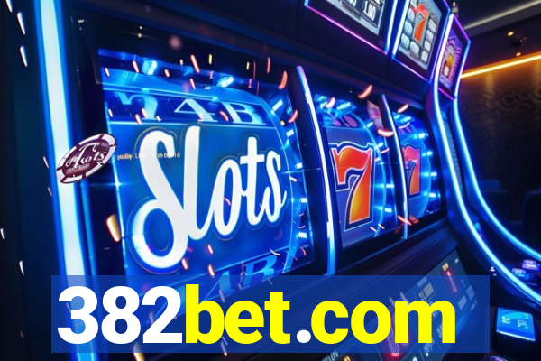 382bet.com