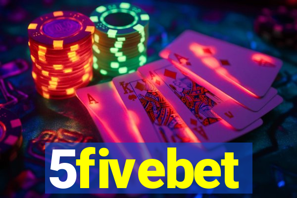 5fivebet