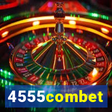 4555combet