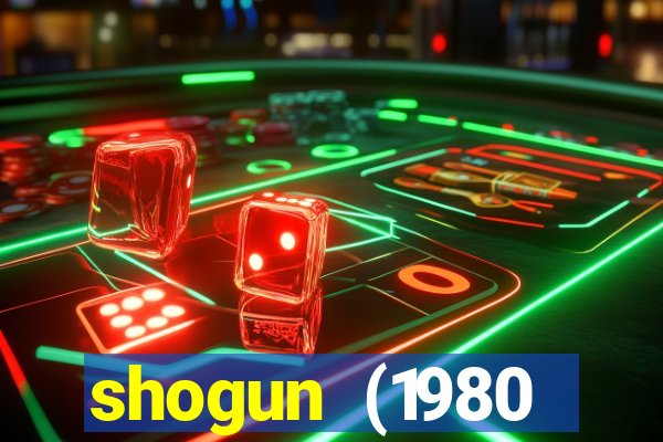 shogun (1980 dublado download)