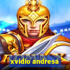 xvidio andresa