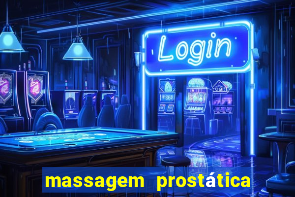 massagem prostática são paulo