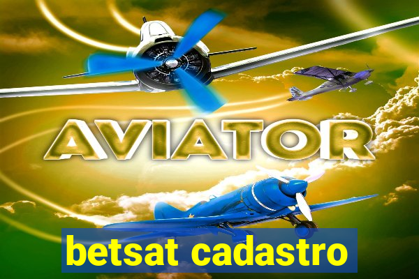 betsat cadastro