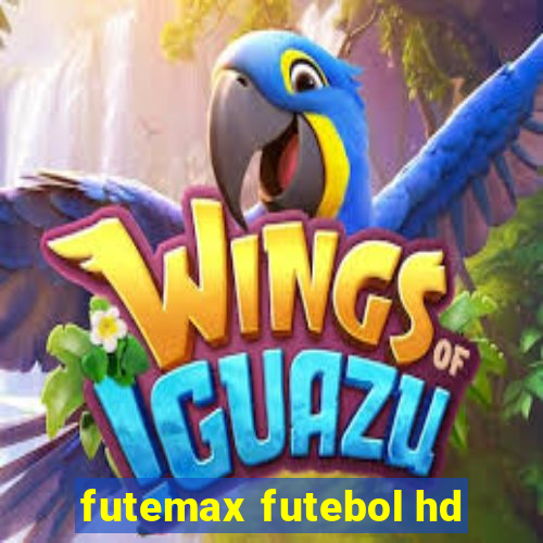 futemax futebol hd