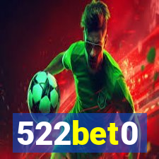 522bet0