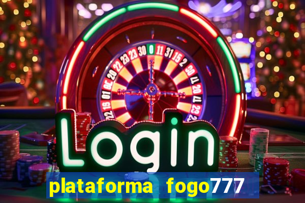 plataforma fogo777    confi  vel