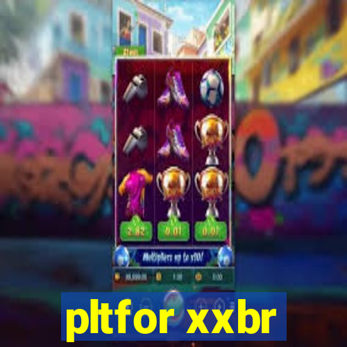 pltfor xxbr