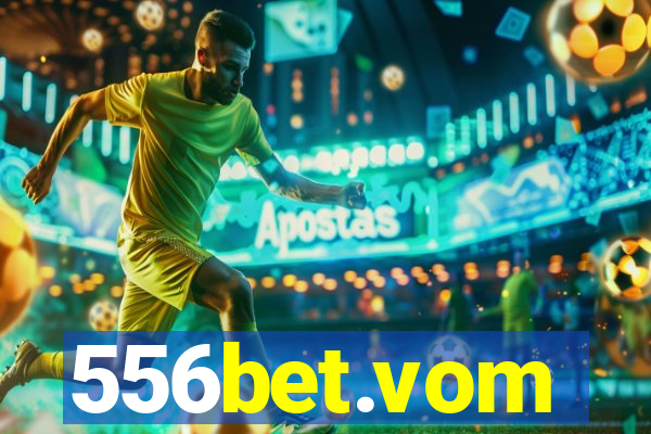 556bet.vom