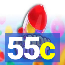 55c