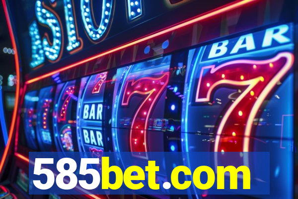 585bet.com