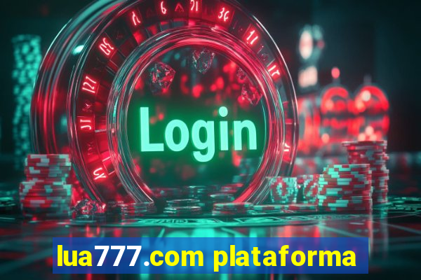 lua777.com plataforma