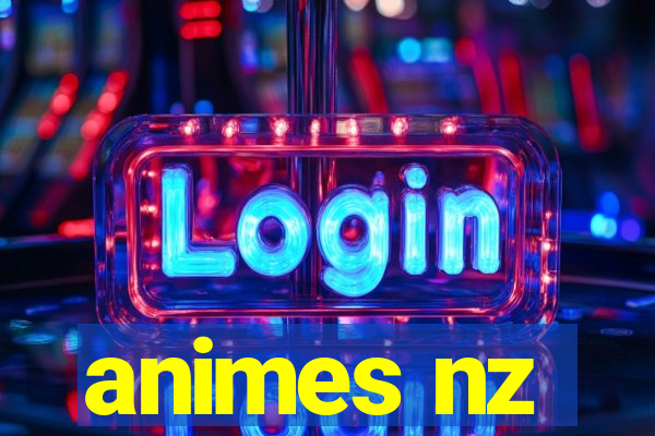 animes nz